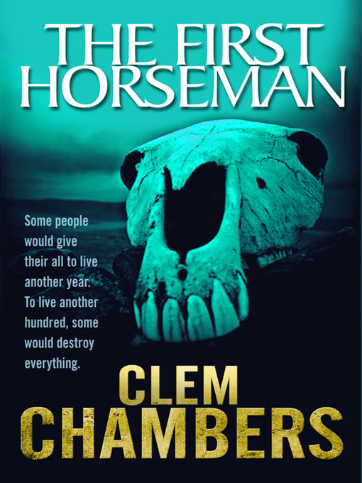 Title details for The First Horseman by Clem Chambers - Available